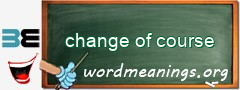 WordMeaning blackboard for change of course